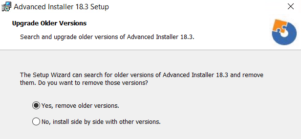 Advanced Installer options when upgrading Advanced Installer options when upgrading