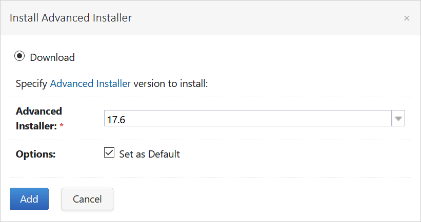 Choose Advanced Installer Version