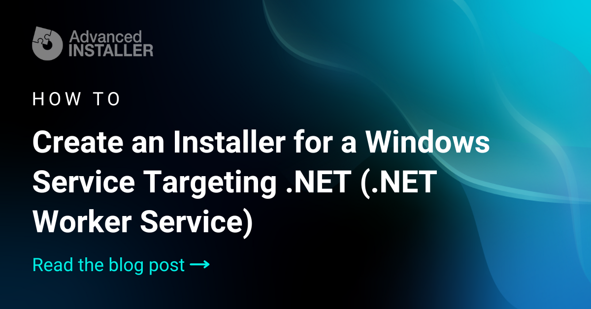 Create installer for net worker service running as windows service