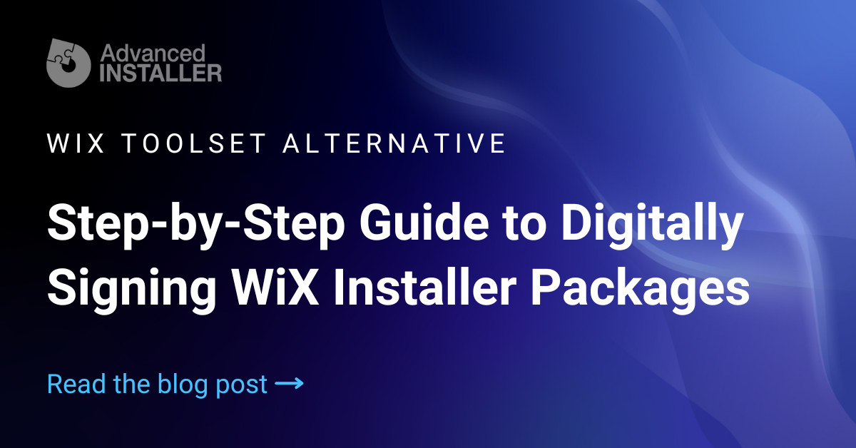 Digital sign wix installer packages