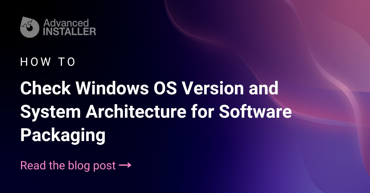 How to check windows version and system architecture