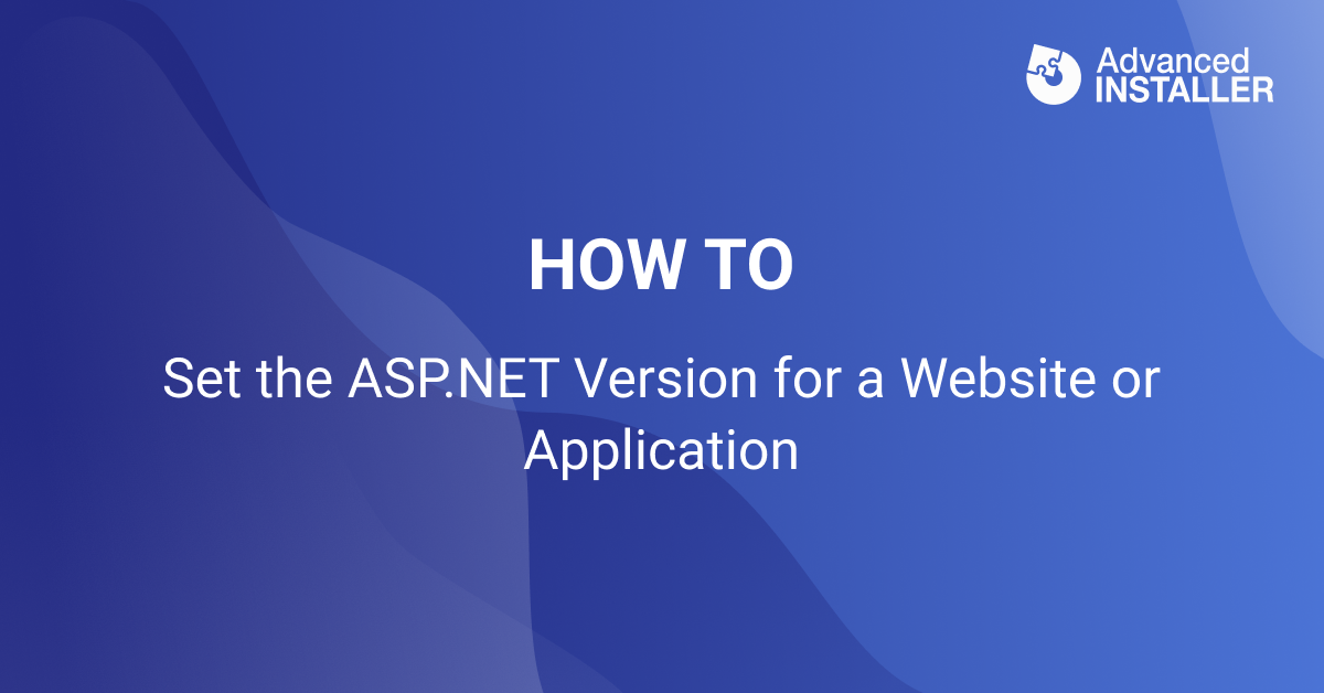 How to set aspnet version for application