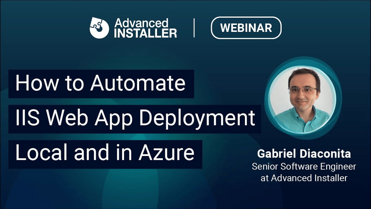 Webinar - How to automate IIS Web App deployment