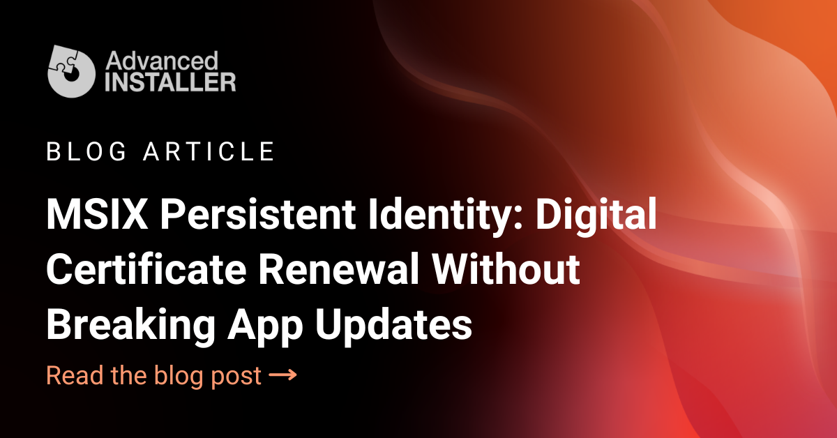 Msix persistent identity sign certificate renewal