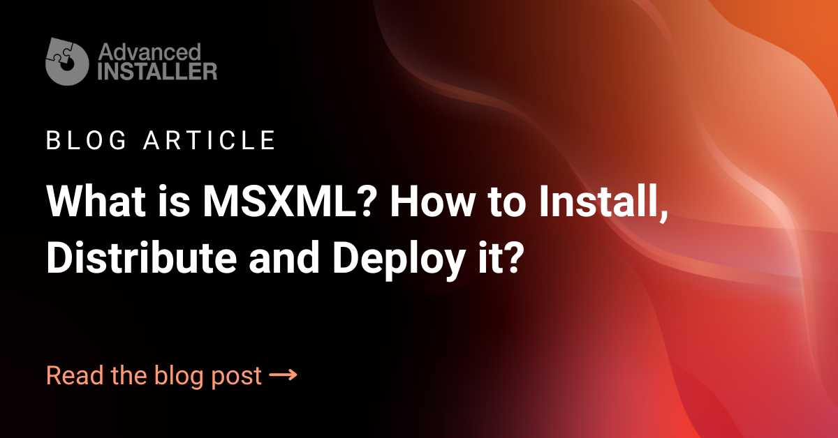 Msxml install distribute deploy