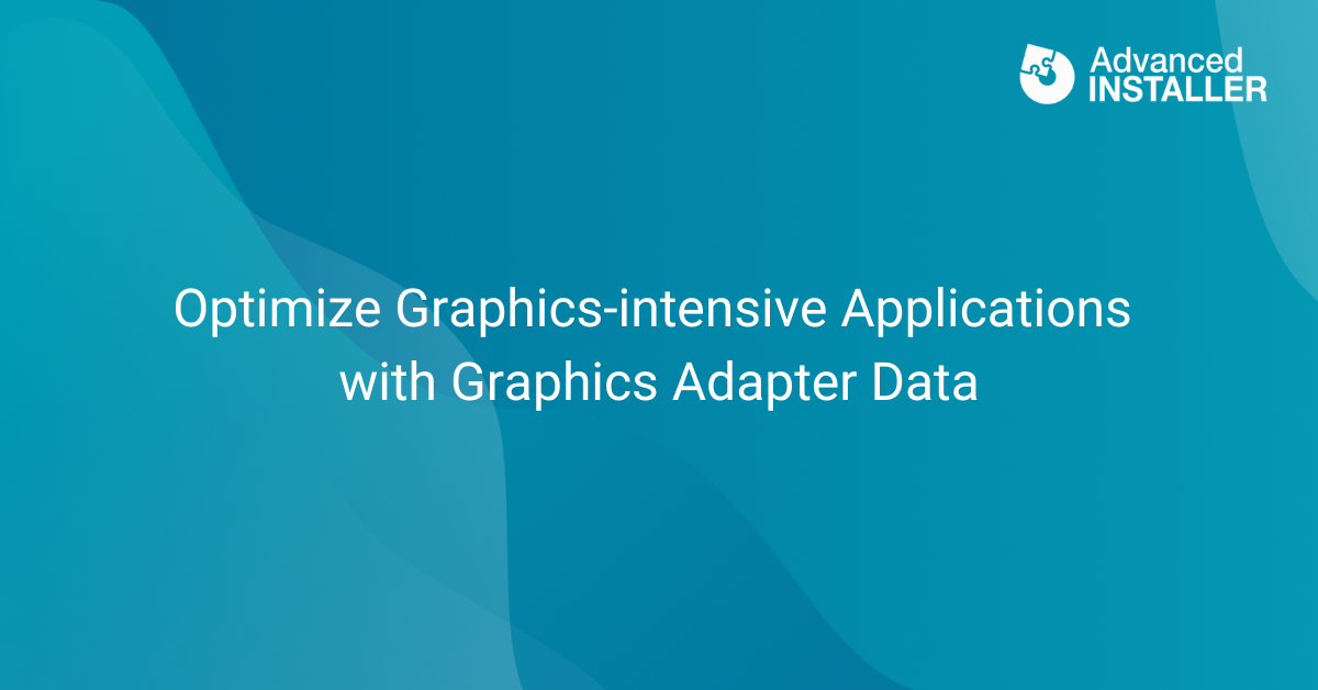 Optimize graphics intensive applications