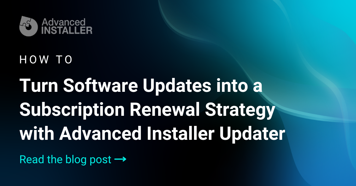 Software subscription renewal strategy with advanced installer updater