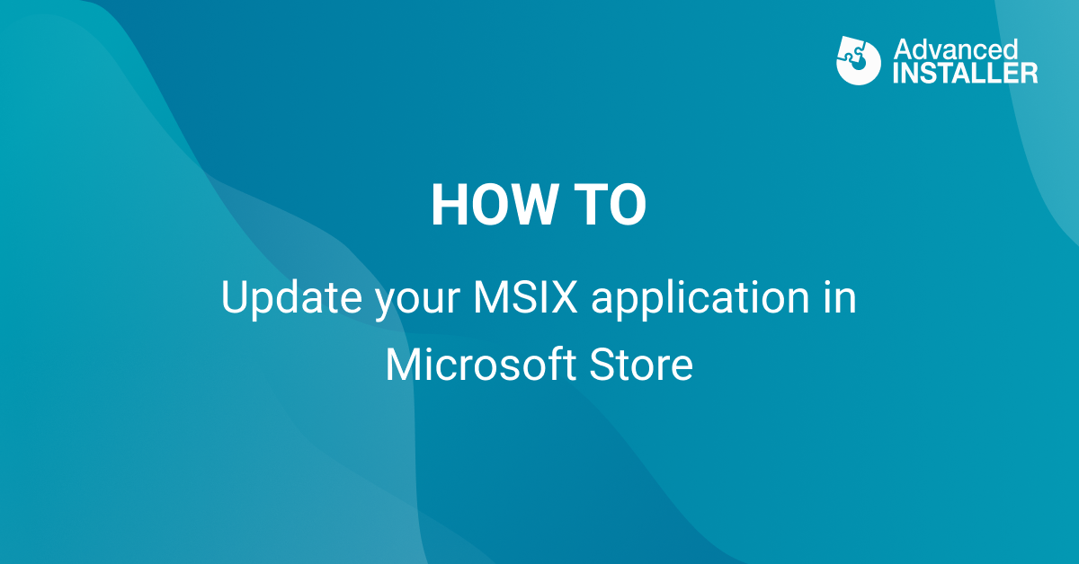 Update msix app microsoft store