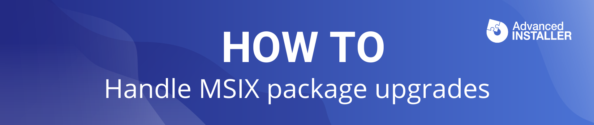 How to upgrade msix package