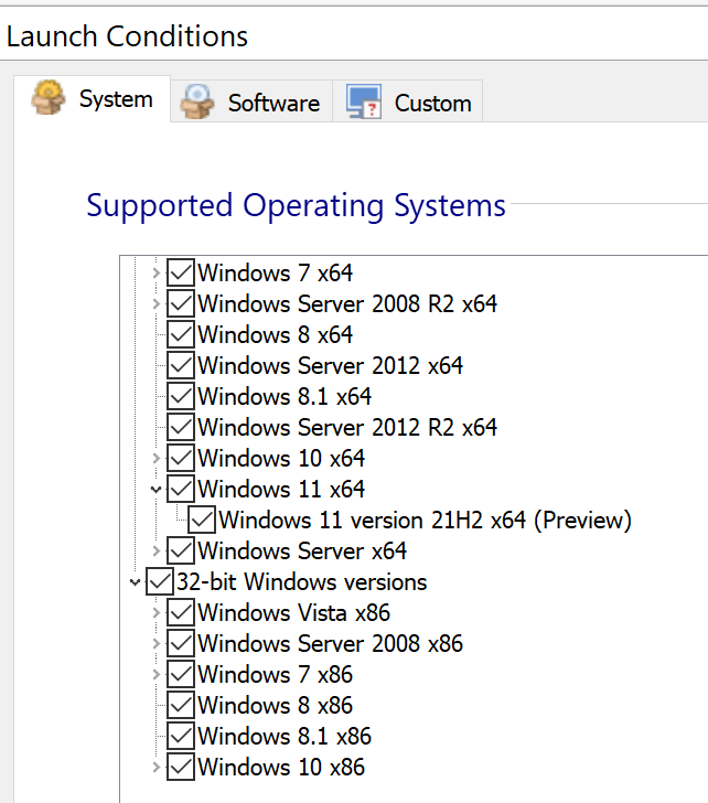 Launch conditions for Windows 11