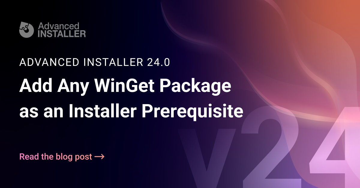 Winget prerequisites in advanced installer